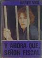 Y Ahora Que Señor Fiscal | 3030 | Martin Vigil Jose L