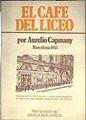 El Café del Liceo Barcelona 1943 | 186198 | Capmany, Maria Aurèlia