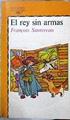 El Rey sin armas | 142635 | Sautereau, François