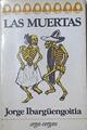 Las muertas | 90139 | Ibargüengoitia, Jorge