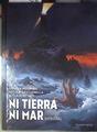 NI TIERRA NI MAR - INTEGRAL | 177633 | Megaton, Olivier/Genzianella, Nicola/Ricard, Sylvain