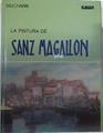 La Pintura de Sanz Magallón | 128856 | Chávarri Porpeta, Raúl
