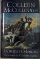 La Huida De Morgan | 13535 | Mccullough Colleen