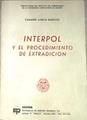 Interpol y el procedimiento de extradición | 94116 | García Barroso, Casimiro