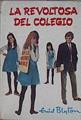 La Revoltosa Del Colegio | 60899 | Blyton Enid
