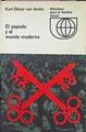 El Papado Y El Mundo Moderno | 44840 | Otmar Von Aretin Karl