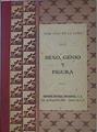 Sexo, Genio Y Figura El Cómo Y El Por Qué De La Herencia | 59270 | Loma Jose Luis De La