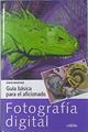 Fotografía digital Guía básica para el aficionado | 136874 | Méndez, Gloria/Bavister, Steve