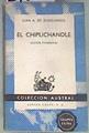 El Chiplichandle Acción picaresca | 170891 | Zunzunegui y Loredo, Juan Antonio de