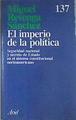 El imperio de la política: seguridad nacional y secreto de estado en el sisitema constitucional amer | 168648 | Revenga Sánchez, Miguel