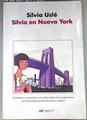 Silvia en Nueva York | 175282 | Uslé Álvarez-Builla, Silvia