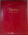 Oeuvres complètes. Tome I Ecrits de Jeunesse - Premiers Romans - La tentation de Saint Antoine - Mad | 161337 | Flaubert, Gustave