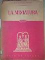 La Miniatura | 50675 | Domínguez Bordona Jesús