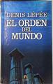 El orden del mundo | 70537 | Lépée, Denis