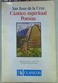 "Cántico espiritual ; Poesías, San Juan de la Cruz" | 109385 | Juan de la Cruz, Santo San/Edición estudio y notas, Cristobal Cuevas Garcia
