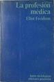 La profesión médica | 122043 | Friedson, Eliot