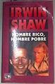Hombre rico hombre pobre | 169050 | Shaw, Irwin
