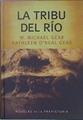 La tribu del rio | 10986 | Gear, W. Michael/Katheleen O´neal Gear