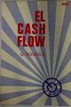 El Cash Flow | 129396 | Riebold, Gilbert/Traducción de Francisco Hortelano