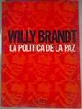La Política De La Paz | 56007 | Brandt Willy