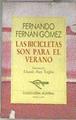 Las bicicletas son para el verano | 82694 | Fernán Gómez, Fernando