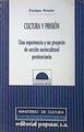 Cultura y prisión Una experiencia y un proyecto de accion sociocultural penitenciaria | 137751 | Arnanz Villalta, Enrique