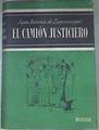El Camion Justiciero | 4126 | Zunzunegui Juan Anto