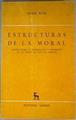 Estructura de la moral  estudios sobre la antropología y genealogía de las formas de conducta morale | 160828 | Wyss, Dieter