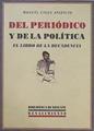 Del periódico y de la política : el libro de la decadencia | 152218 | Ciges Aparicio, M. (1871-1936)