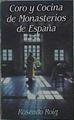 Coro y cocina de monasterios de España | 145041 | Roig, Rosendo
