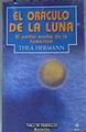 El Oráculo de la Luna El poder oculto de los femenino | 160371 | Hermann, Thea