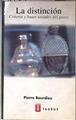 La distinción | 181424 | Bourdieu, Pierre/Ruiz de Elvira, María Carmen