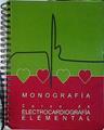 Curso de electrocardiografía elemental Monografía | 144607 | Bayes de Luna, Antonio/Aznar Costa, Joaquin