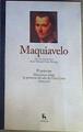 El príncipe. Discursos sobre la primera década de Tito Livio (selección) | 163521 | Maquiavelo