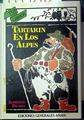 Tartarín en los Alpes | 117818 | Daudet, Alphonse/Gerardo Domínguez Amorín, ilustrado por