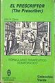 El prescriptor ( The Prescriber) Formulario Terapeutico Homeopatico Diccionario de la Nueva terapeut | 139922 | Clarke, John Henry