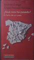 Que nos ha pasado? El fallo de un pais | 120744 | Andres Ortega/Ángel Pascual Ramsay