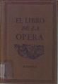 El Libro De La Ópera | 57408 | Ríos Sarmiento Juan
