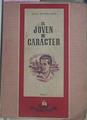 El Joven De Carácter | 51009 | Toth Tihamer