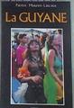 La Guyane | 179728 | Mouren - Lascaux, Patrice