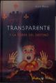 Transparente y la torre del destino | 118825 | Roca Font, Ibán
