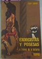 Exorcistas Y Posesas A Través De La Historia | 56994 | Zalbidea Victor