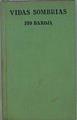 Vidas Sombrías | 59340 | Baroja Pio