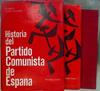 Historia del Partido Comunista de España 3 Tomos. tomo III sin sobrecubierta | 147269 | Comín Colomer, Eduardo