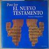 Para leer el Nuevo Testamento | 186574 | Charpentier, Etienne