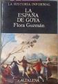 La España De Goya | 37390 | Guzman, Flora