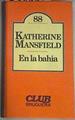 En la bahía | 158080 | Mansfield, Katherine
