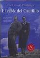 El Sable Del Caudillo . Historia secreta del hombre que goberno España como un cortijo | 7924 | Vilallonga Jose Luis