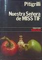 Nuestra Señora de  Miss Tif | 47088 | Pitigrilli