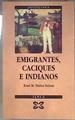 Emigrantes, caciques e indianos ed. Gallego | 181807 | Núñez Seixas, Xosé Manuel
